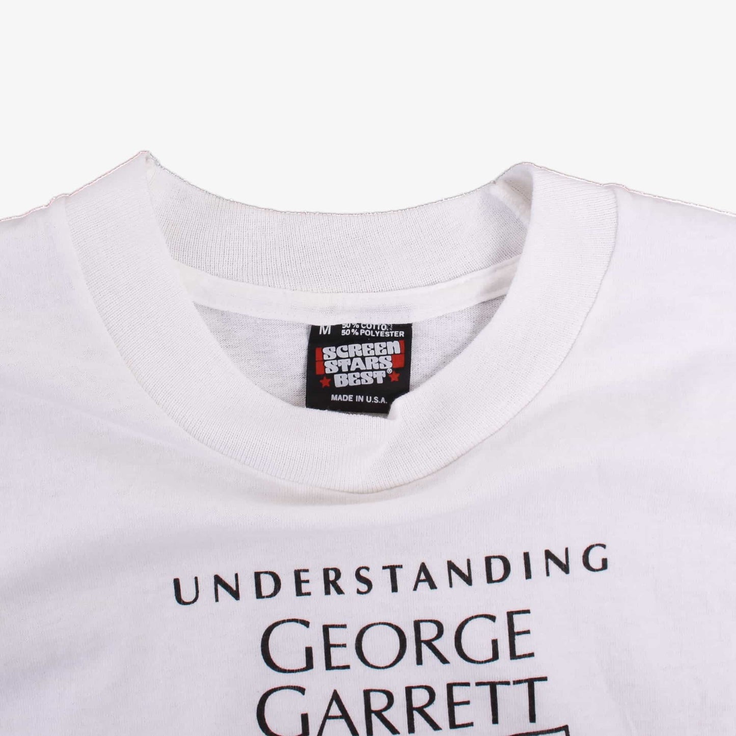 Vintage 'Understanding George Garrett' T-Shirt - American Madness