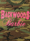 'Backwoods Barbie' Woodland Camouflage T-Shirt