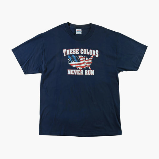 These Colours Never Run T-Shirt