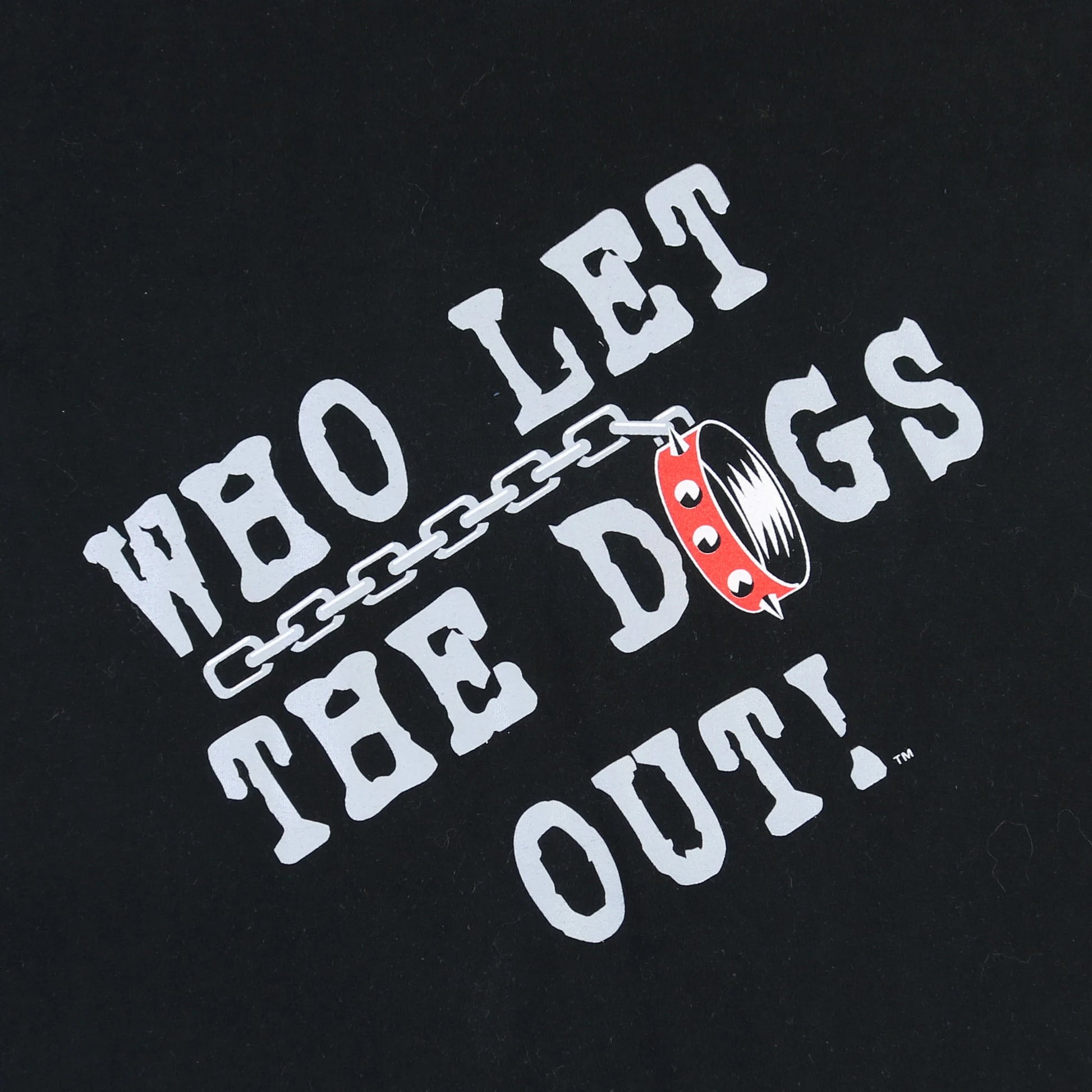 Who Let The Dogs Out T-shirt
