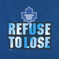 Refuse To Lose T-shirt