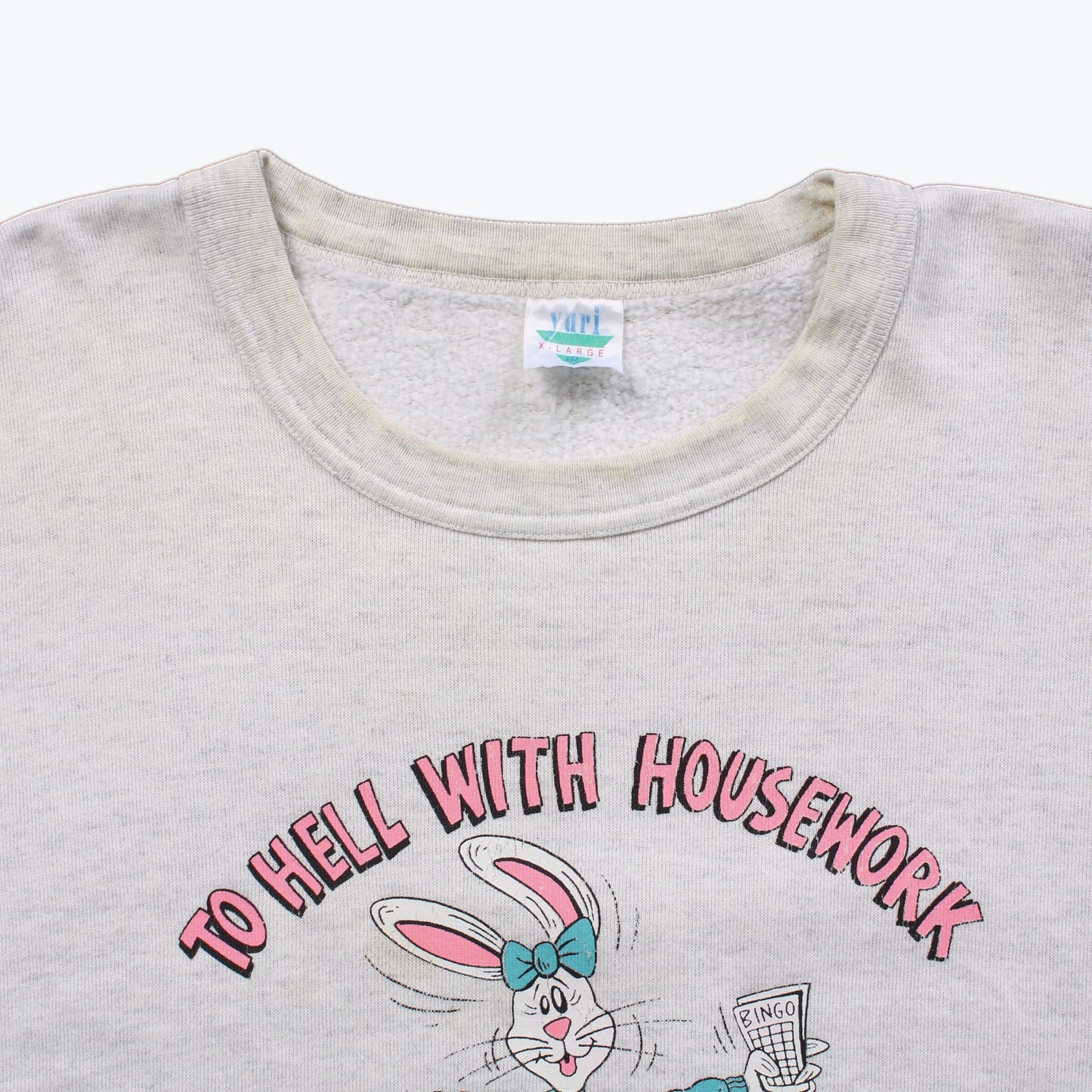 'To Hell With Housework' Sweatshirt - American Madness