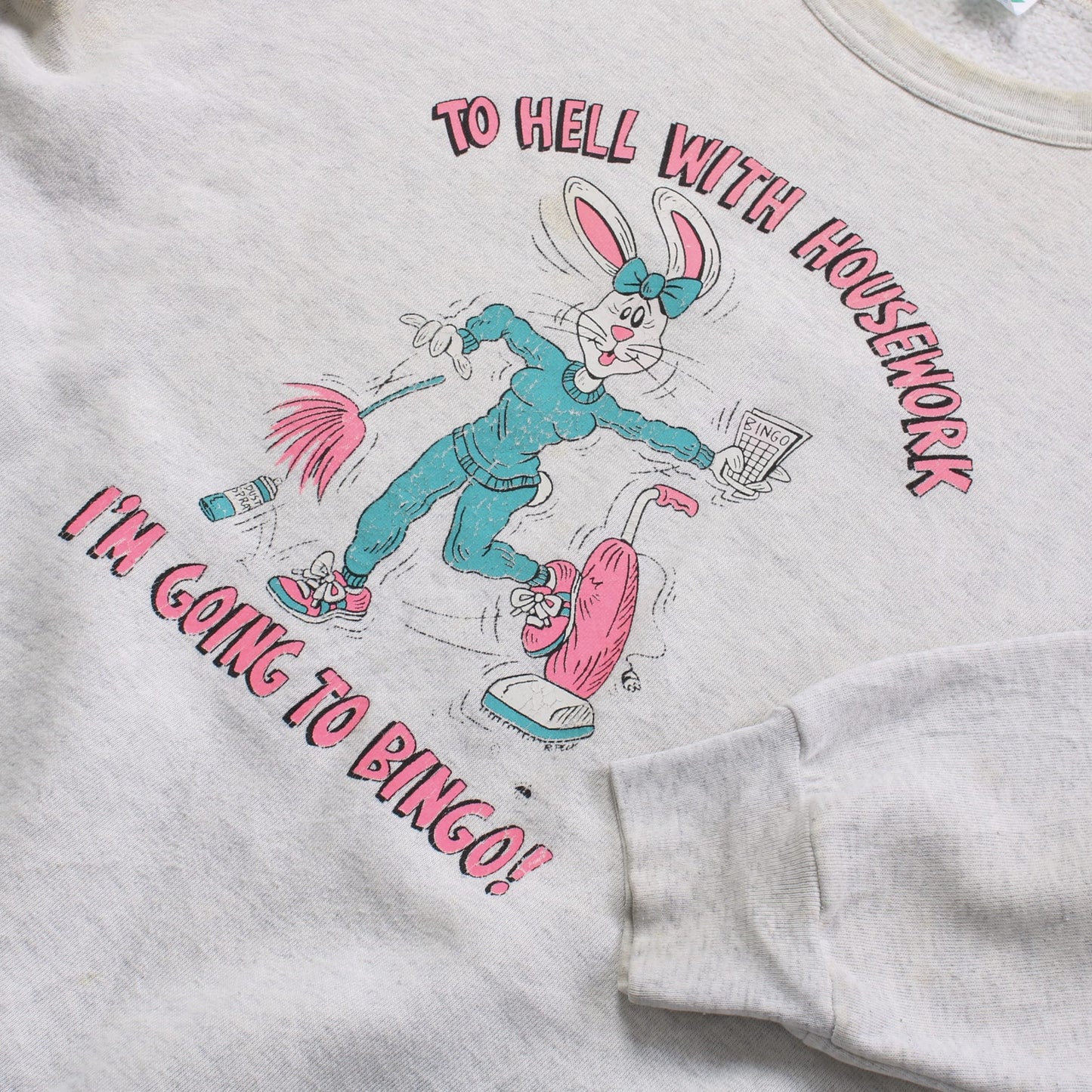 'To Hell With Housework' Sweatshirt - American Madness